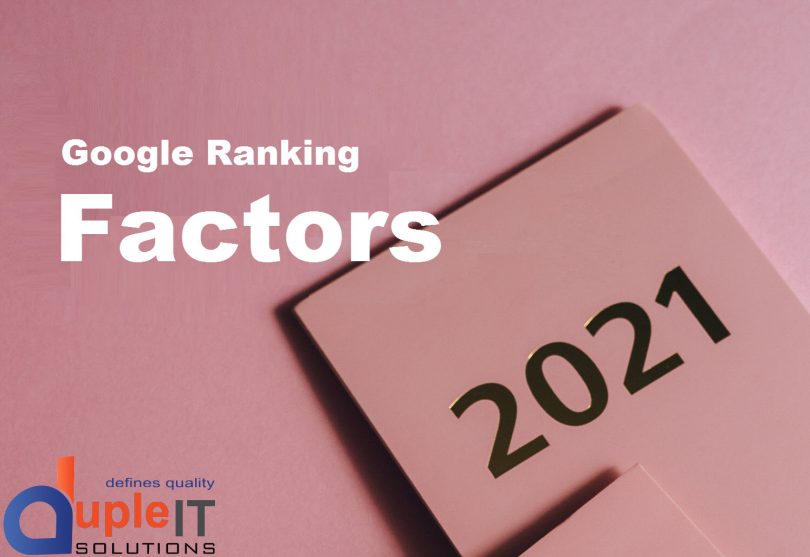 TOP GOOGLE RANKING FACTORS - Duple IT Solutions