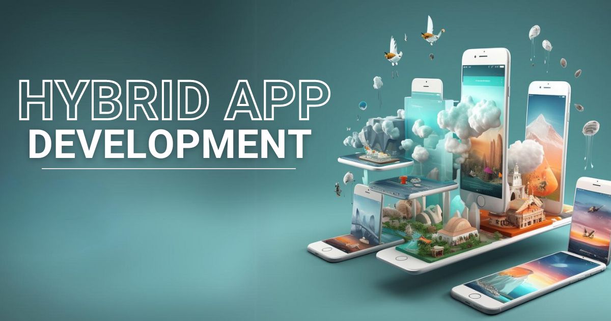 Hybrid App Development services